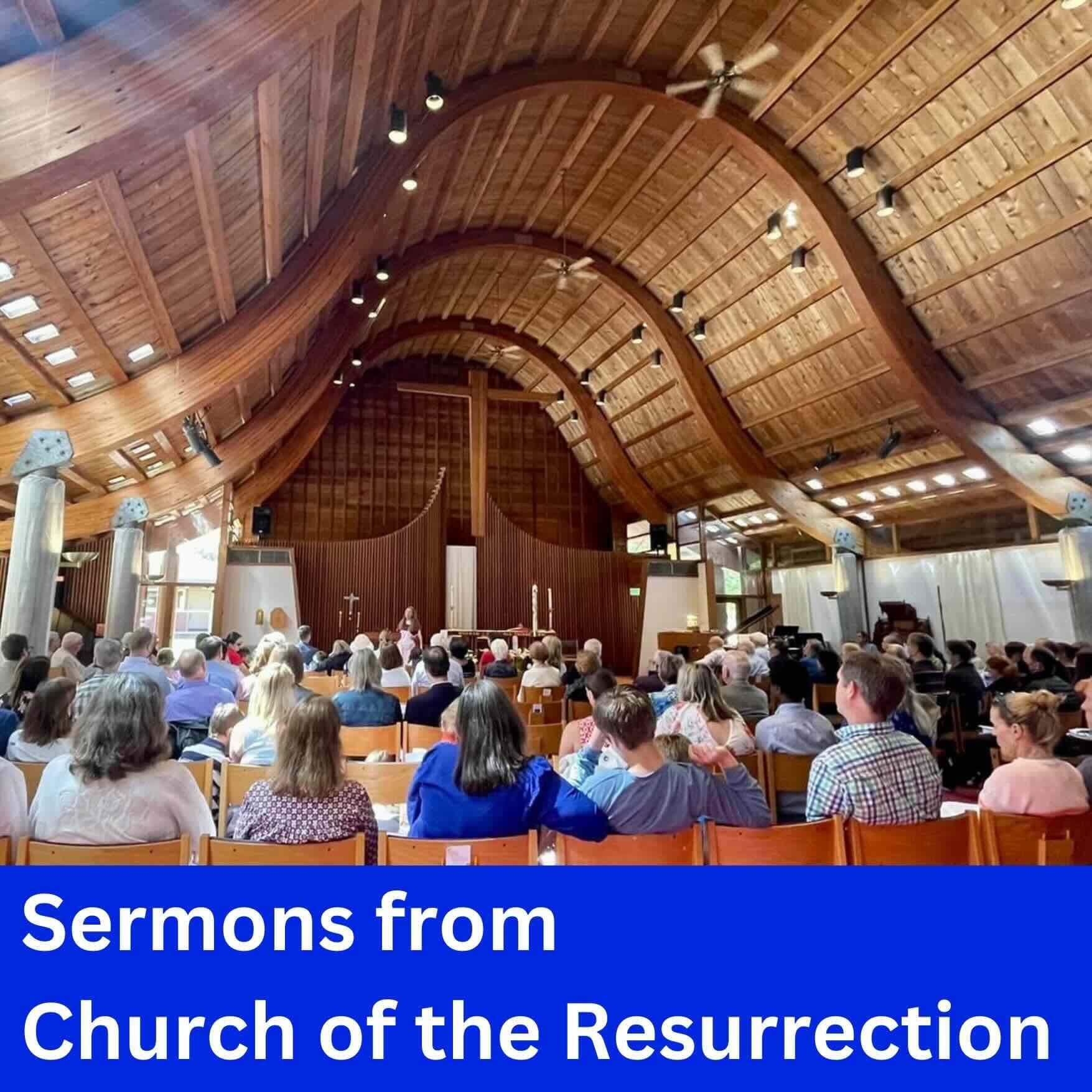 Sermons from the Church of the Resurrection podcast artwork